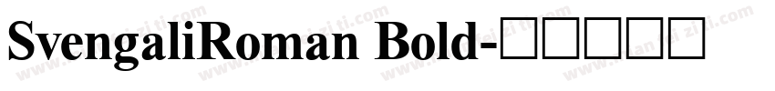SvengaliRoman Bold字体转换